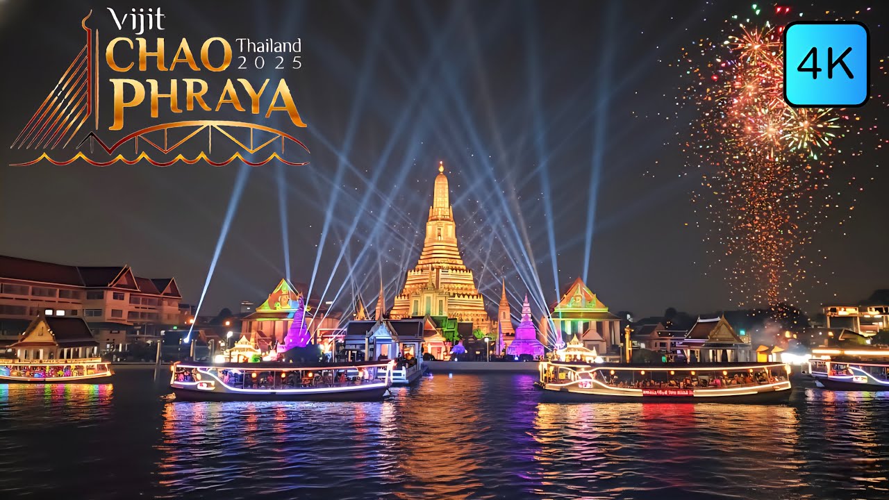 [4K] Vijit Chao Phraya 2025 Bangkok 🇹🇭 Grand Opening Light Show ✨️ (Full Video)