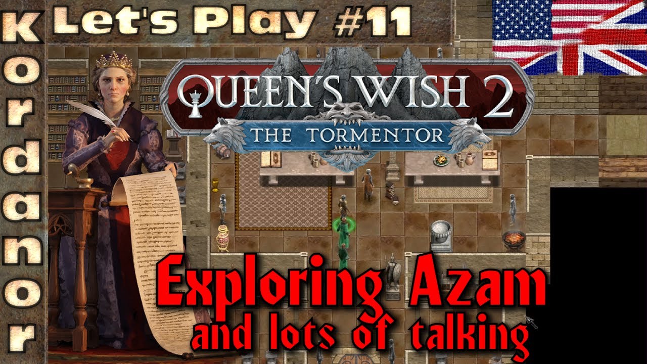 Let's Play - Queens Wish 2 #11 Exploring Azam (and lots of talking) [Torment][EN] by Kordanor