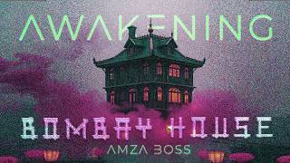 Psychedelic Indian Trip-hop | "Bombay House: Awakening" by  AMZA BOSS