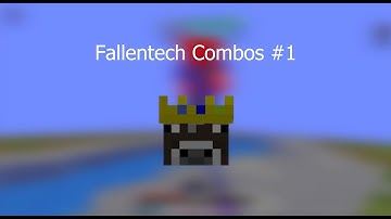 Fallentech Combos #1
