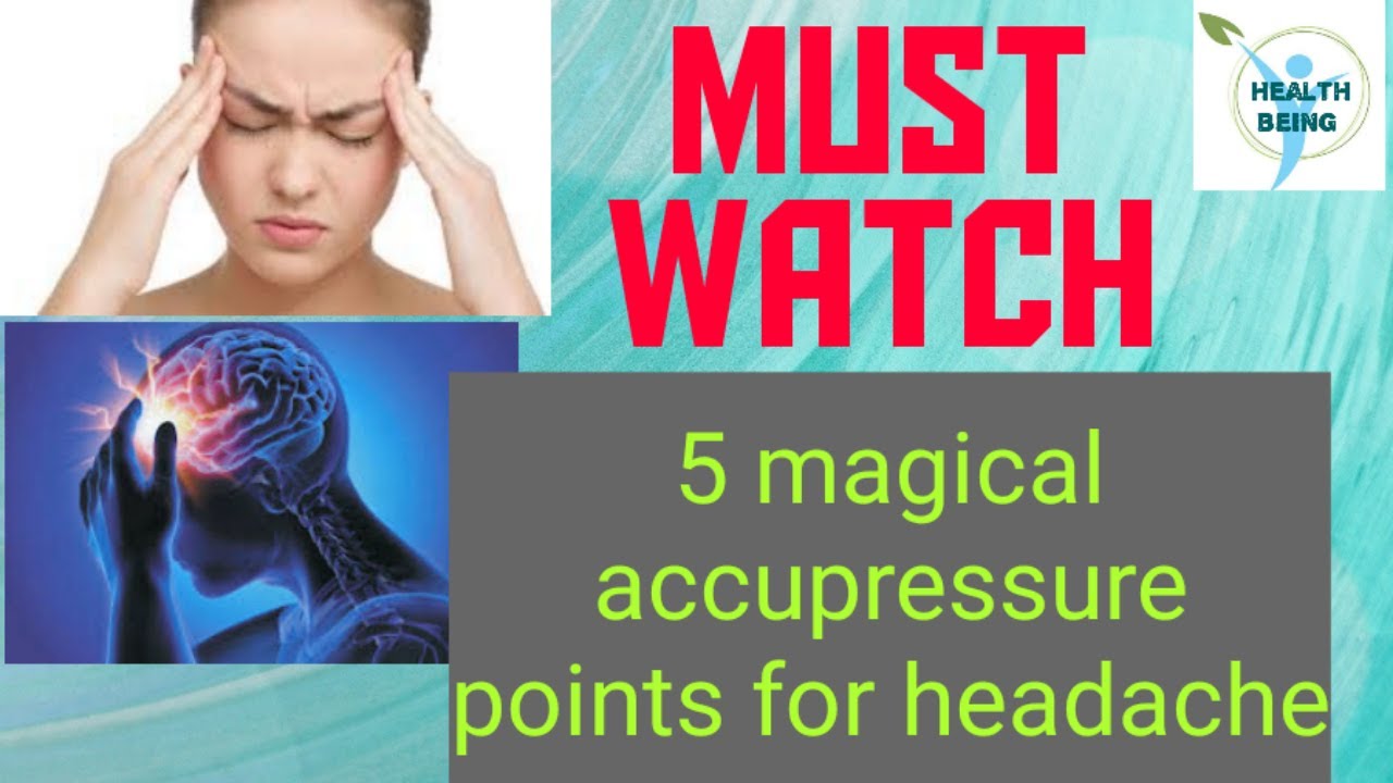 5 Acupressure Pressure Points To Relieve Your Headache - YouTube