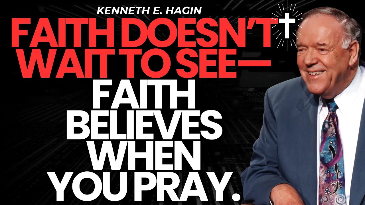 WHY MOST PRAYERS FAIL — HOW TO PRAY THE PRAYER OF FAITH THAT NEVER FAILS