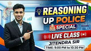 UP Police Reasoning Class | UP Police Reasoning Practice Set -01|UPP Reasoning MCQs By jitendra Sir