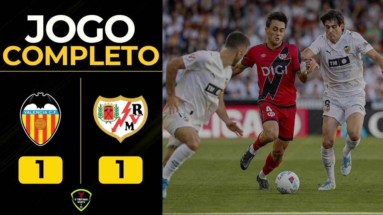 VALENCIA 1x1 RAYO VALLECANO | 36ª RODADA DE LA LIGA - 14/05/2026 - YouTube