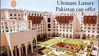 Inside Pakistan’s only 5 star deluxe hotel | SERENA HOTEL ISLAMABAD | Quest for Hotel episode 1