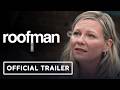 Roofman - Official Final Trailer (2025) Channing Tatum, Kirsten Dunst, Peter Dinklage