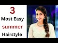 3 Simple and Easy hairstyle |Easy hairstyle for girls | open hairstyle |hairs style |open hairstyle