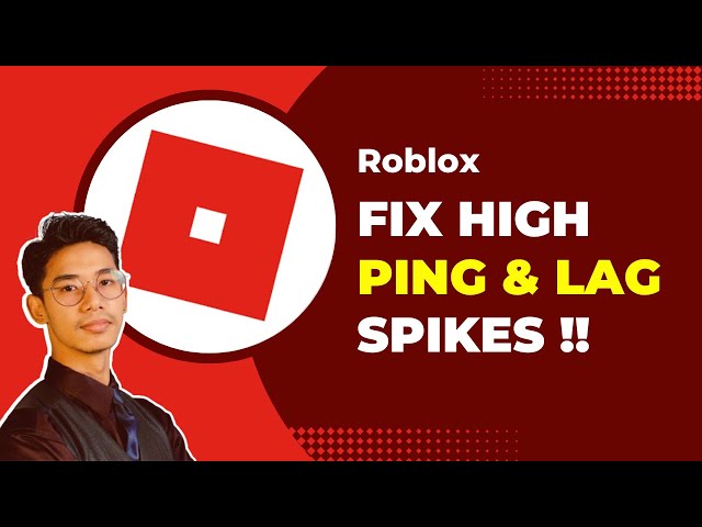 How to Fix Roblox High Ping & Lag Spikes [6 Proven Ways] - MiniTool  Partition Wizard