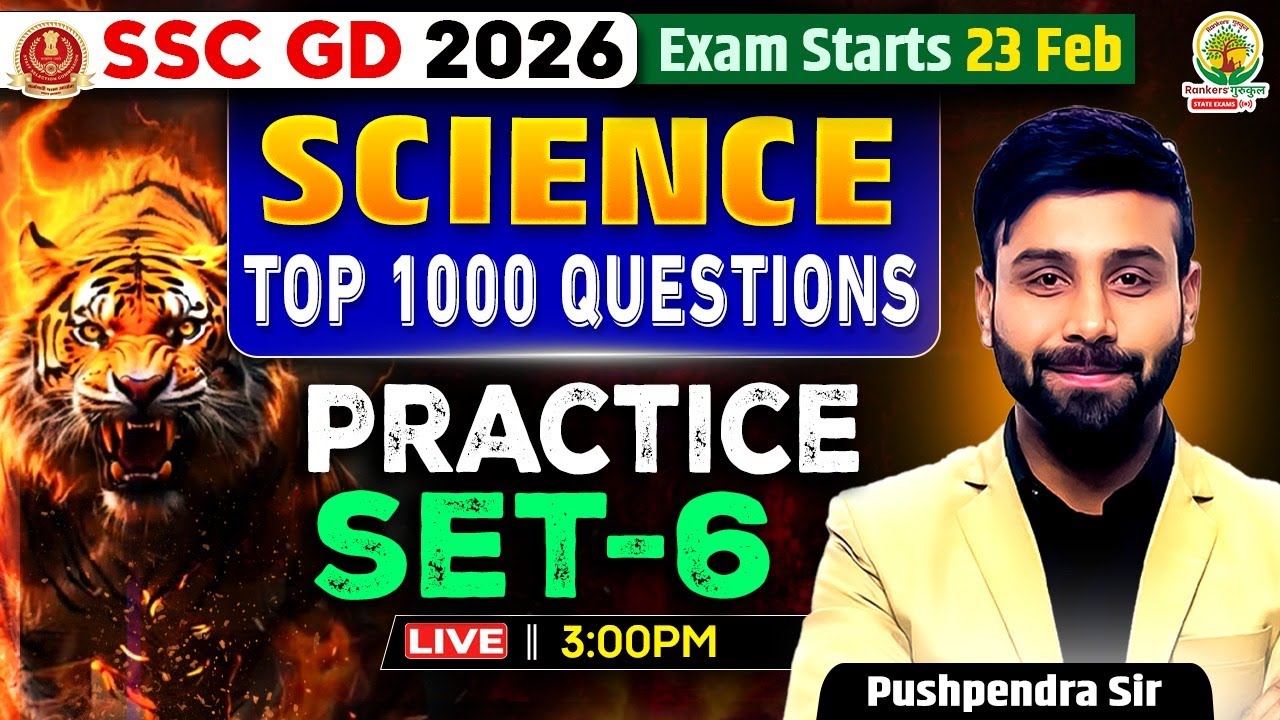 SSC GD 2026 | Science | Top 1000 Questions | Practice Set - 6 | Pushpendra Sir