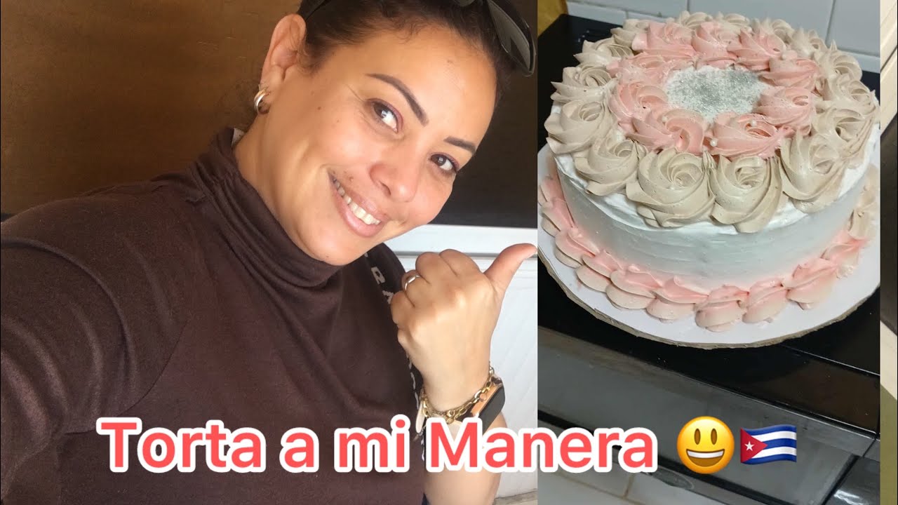 Cómo hacer una Torta a mi manera🇨🇺😃