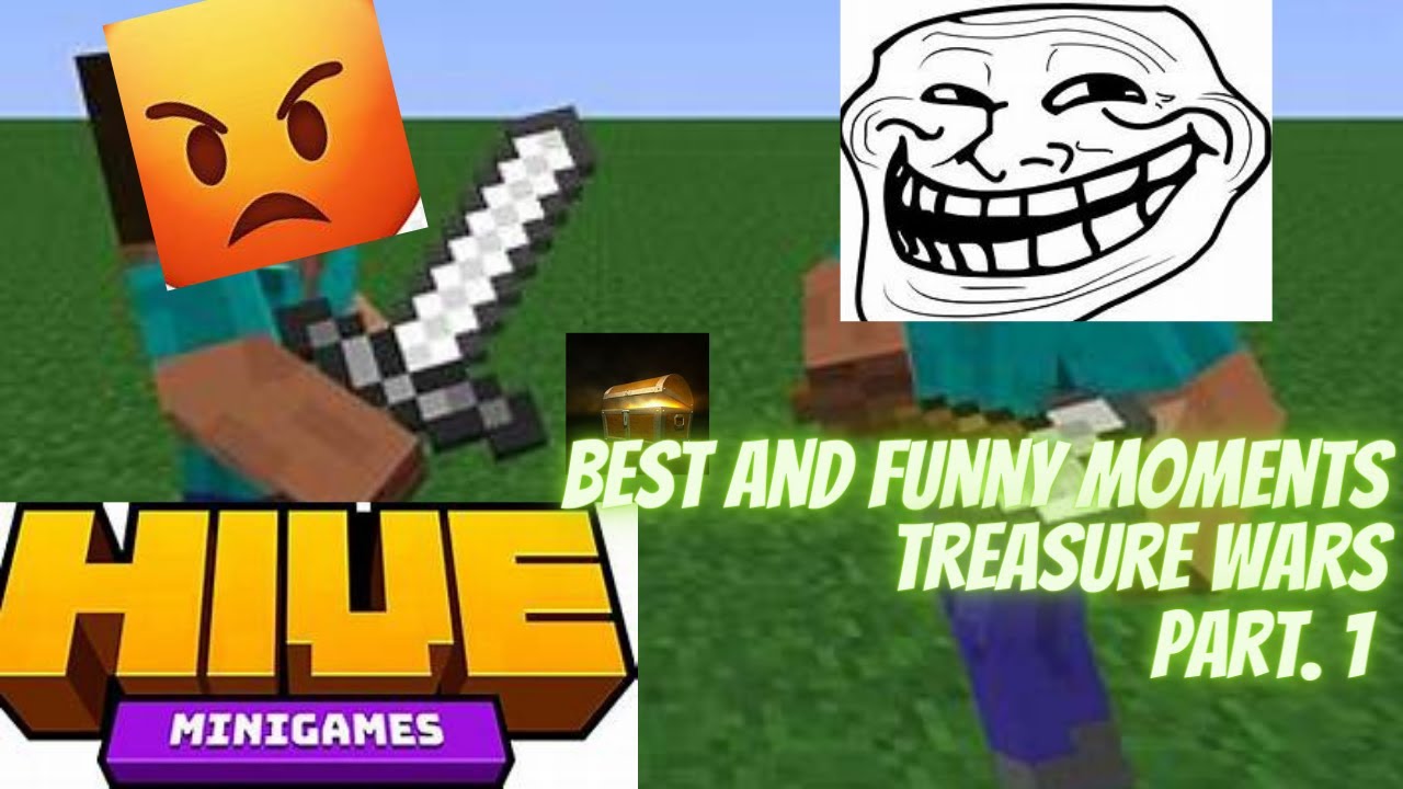 Best and Funny moments (HIVE Treasure Wars) part.1