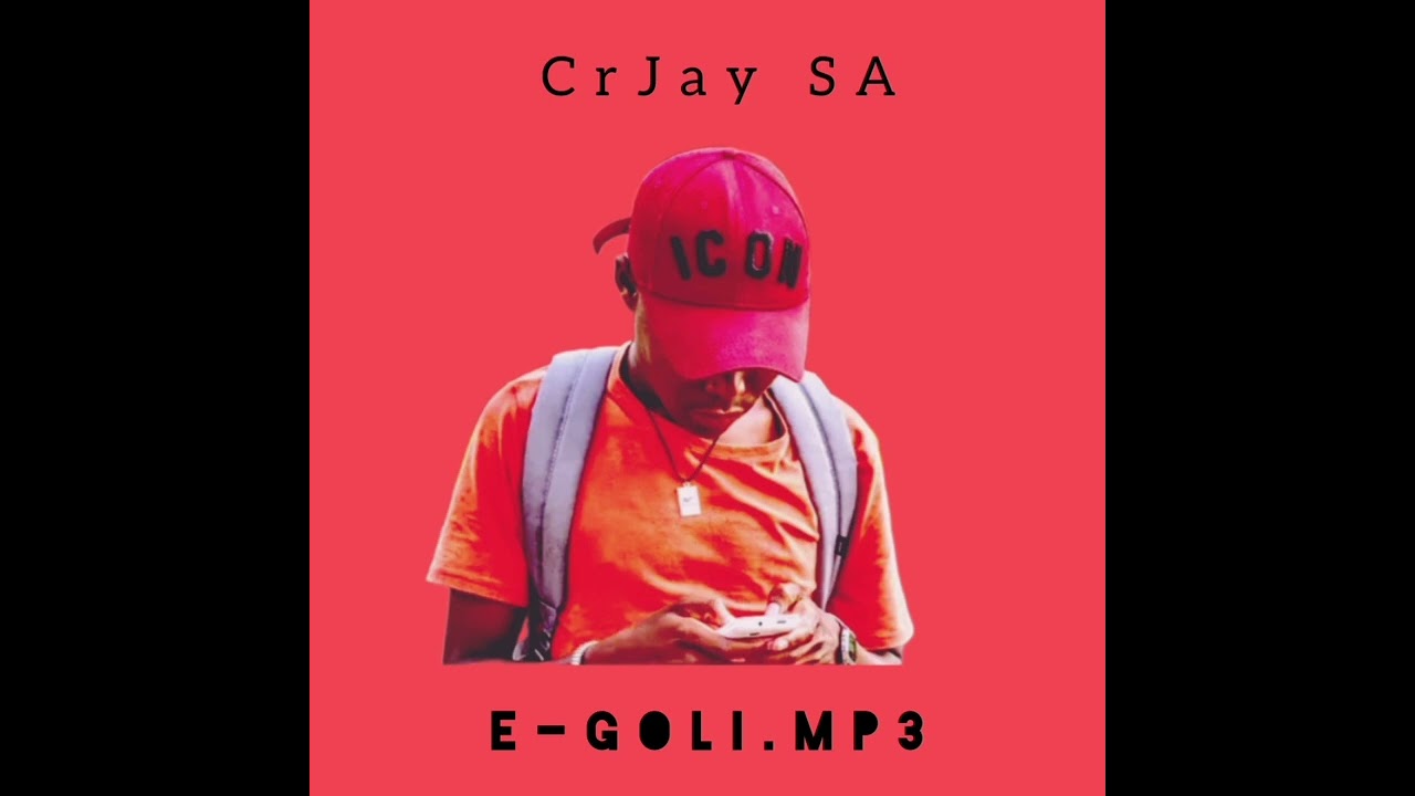 CrJay SA-Egoli (Official Audio)