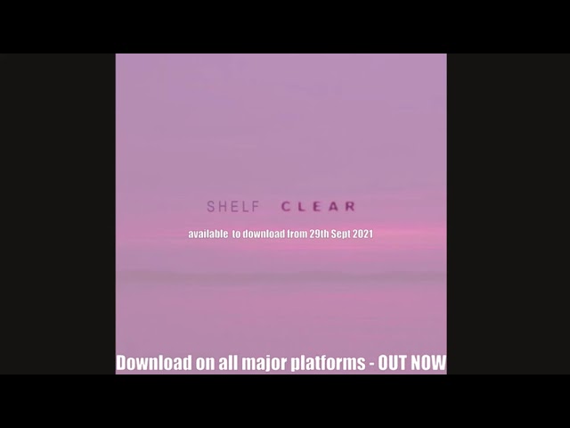 Watch shelf - clear ( new single ) on YouTube Watch shelf - clear ( new single ) on YouTube