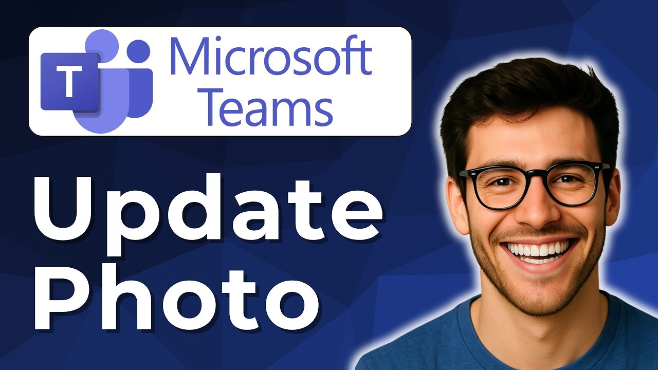 How to update photo on Microsoft Teams [2025 Easy Guide]