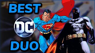 Batman/Superman is the BEST DUO of ALL TIME