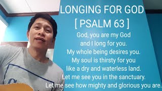 LONGING FOR GOD - PSALM 63 [Cover] | With Lyrics