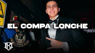 El Compa Lonche - Codigo FN, Herencia De Grandes, Edicion Especial