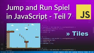 Jump and Run Spiel mit JavaScript programmieren - Teil 7