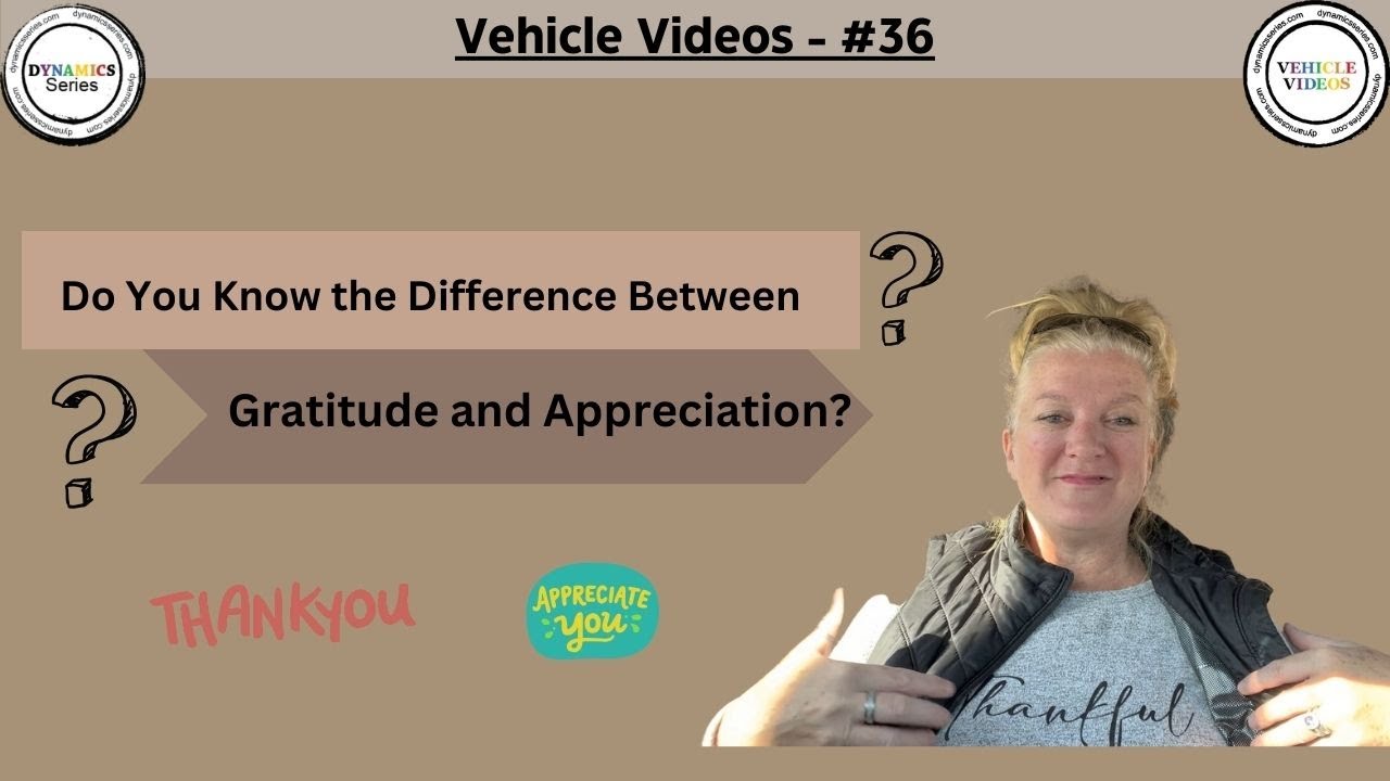 Vehicle Videos 36 Difference Between Gratitude And Appreciation Vehicle Videos 36 Difference Between Gratitude And Appreciation