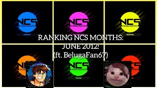Ranking NCS Months: June 2012! (ft. BelugaFan67)