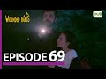 Wounded Birds Episode 69 Urdu Dubbed Turkish Drama 
