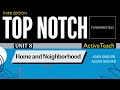 Top Notch Fundamentals - Unit 8: Home and Neighborhood (Third Edition)