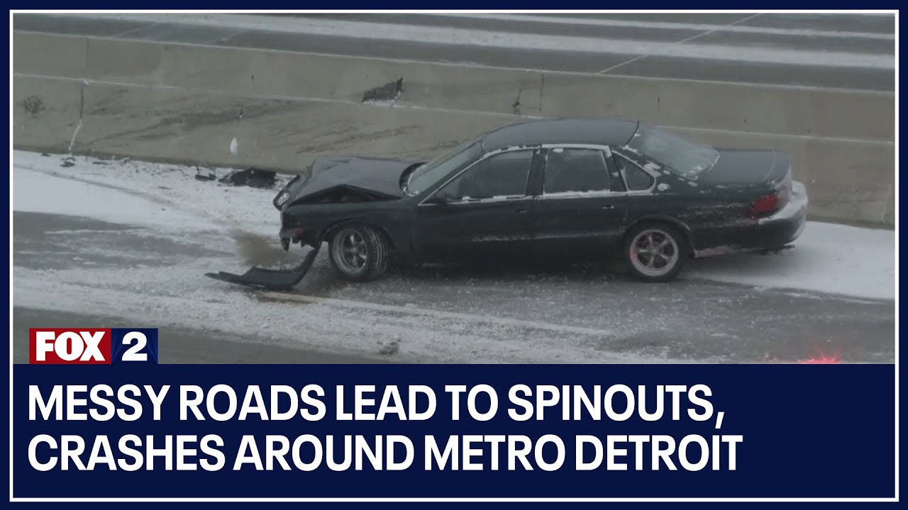 Messy roads lead to spinouts, crashes around Metro Detroit