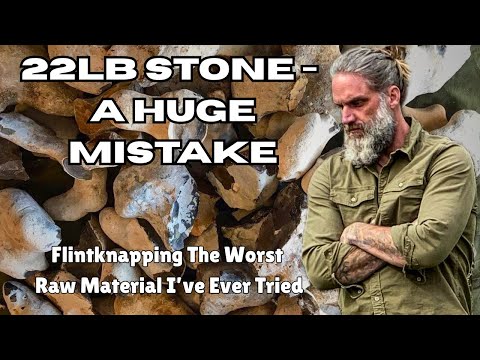 This 22lb Stone Was A Huge Mistake #flintknapping #survival #prehistorictools #stoneagetools #diy