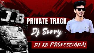 DJ JB PROFESSIONAL - Private Title Track | DJ SORRY X DJ LITAN | JB PROFESSIONAL 
