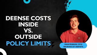 Defense Costs: Inside vs. Outside Policy Limits Explained