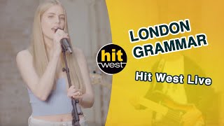 LONDON GRAMMAR  - Hit West Live 2021