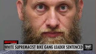 White Supremacist Motorcycle Gang Leader Sentenced To 75 Years