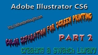 Adobe Illustrator CS6 Creating a Swatch Library