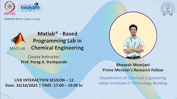 MATLAB® - Based Programming Lab in Chemical Engineering | Live Interaction session | Week 12