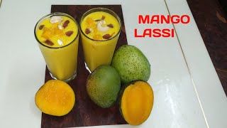 MANGO LASSI RECIPE /HOW TO MAKE MANGO LASSI IN HINDI | आम की लस्सी बनाने की विधि MANGO LASSI AT HOME