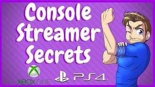 How To Be The Best Console Streamer On Twitch!