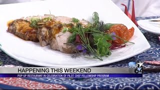 Pop-up restaurant in celebration of Pilot Chef Fellowship Program