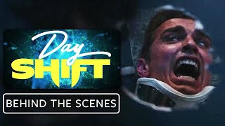 Day Shift - Inside Look (2022) Jamie Foxx, Dave Franco, Tetiana Gaidar, Natasha Liu Bordizzo