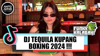 DJ TEQUILA KUPANG BOXING 2024 !!! ( ANTO AONE X ALDO KAMS )