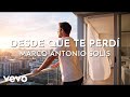 Marco Antonio Solís - Desde Que Te Perdí (Visualizer)