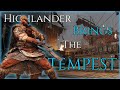 Taking on These INSANE Reworks! | Sick New Season "Tempest" | Highlander Duels [For Honor]