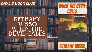 Spoiler-free book review: Bethany Russo - When the Devil Calls (2026) Dave's Book Club Profile