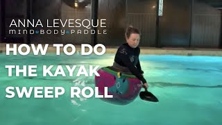 How to Do the Sweep Kayak Roll