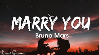 Video thumbnail of "Bruno Mars - Marry You (Lyrics)"