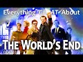 Everything GREAT About The World&#39;s End! (Part 2)