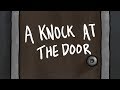 A knock at the door