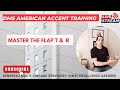 American Accent Training  I Master the FLAP T and R I Communication @deneerajmulti-lingualservi8341