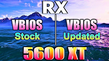 RX 5600 XT VBIOS Stock vs VBIOS Updated | PC Gaming Benchmark Test