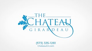 The Chateau Girardeau: Assisted Living (30-Second Video Spot)
