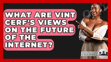 What Are Vint Cerf